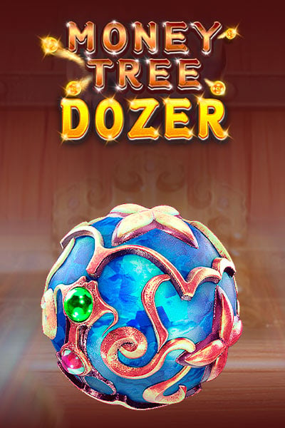 Money Tree Dozer